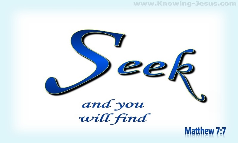Matthew 7:7  Seek And You Will Find (white)